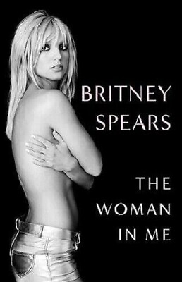#ad The Woman in Me by Britney Spears 2023 Hardcover