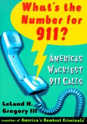 #ad What#x27;s The Number For 911?: America#x27;s Wackiest 911 Calls ACCEPTABLE