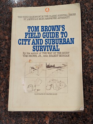 #ad Tom Brown#x27;s Field Guide to City and Suburban Survival
