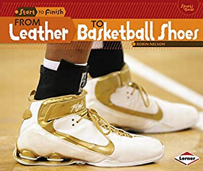 #ad From Leather to Basketball Shoes Library Binding Robin Nelson