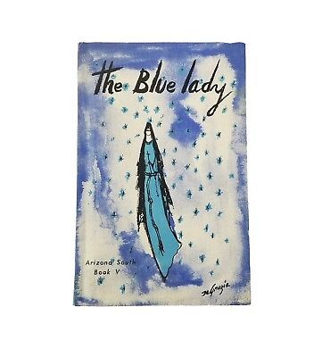 #ad Ted De Grazia Signed Book quot;THE BLUE LADYquot; Limited First Edition 1957 Southwest