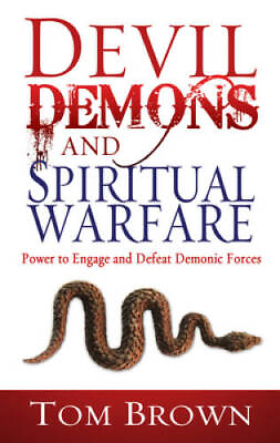 #ad Devil Demons And Spiritual Warfare Paperback By BROWN TOM VERY GOOD