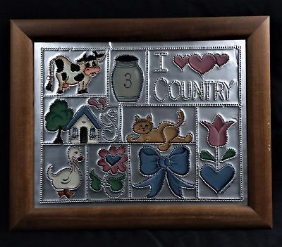 #ad 1997 quot;I LOVE COUNTRYquot; FRAMED PUNCHED TIN PICTURE SIGNED amp; DATED VERY COUNTRY