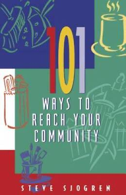 #ad 101 Ways to Reach Your Community Designed for Influence Series VERY GOOD