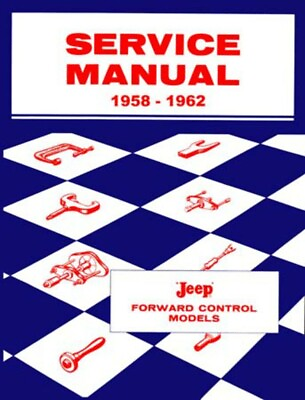 #ad 1958 1960 1961 1962 Jeep FC150 FC170 Shop Service Repair Manual