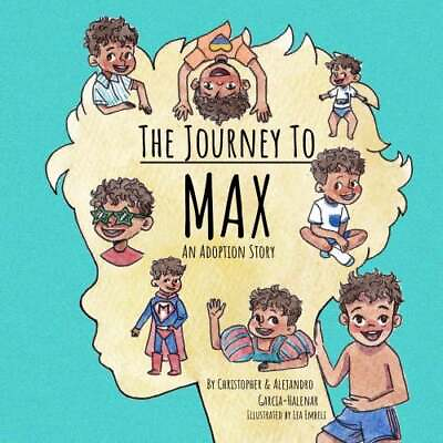 #ad The Journey to Max : An Adoption Story Hardcover