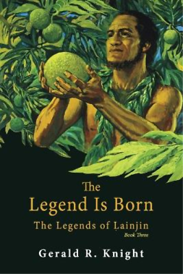 #ad Gerald R Knight The Legend Is Born Paperback Legends of Lainjin UK IMPORT