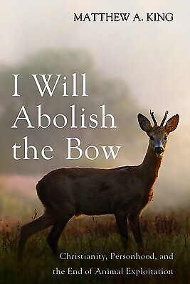 #ad I Will Abolish the Bow King Matthew A.