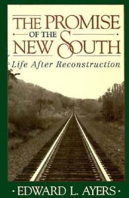#ad The Promise of the New South: Life After Reconstruction Hardcover GOOD