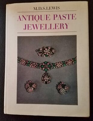 #ad Book.ANTIQUE PASTE JEWELLRY M.D.S.Lewis First Edition NEW Cond. $ 145.00