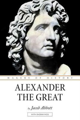 #ad Alexander The Great: Makers Of History