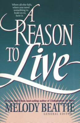 #ad A Reason to Live Paperback By Beattie Melody GOOD