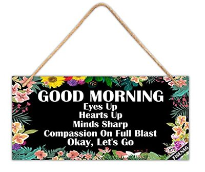 #ad Good Morning Sign 11.8 x5.9 inches Positive Quotes Wall Sign Funny Bathroom...