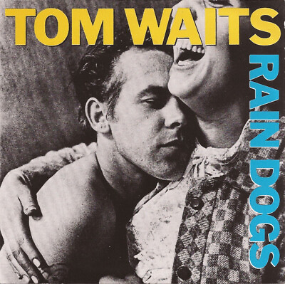 #ad TOM WAITS Rain Dogs 1991 US Island Records 19 track CD album NEAR MINT