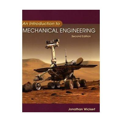 #ad An Introduction to Mechanical Engineering Paperback Jonathan Wick